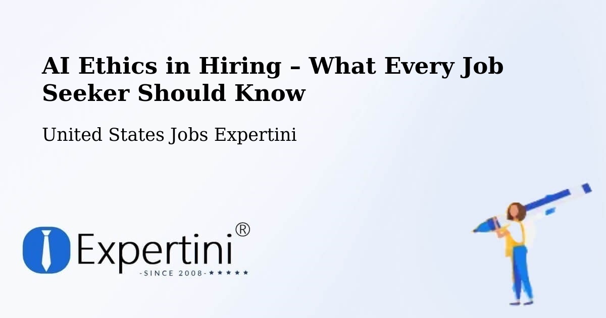 AI Ethics in Recruitment & Hiring – Laughlin Air Force Base - Laughlin Air Force Base, United States Jobs Expertini