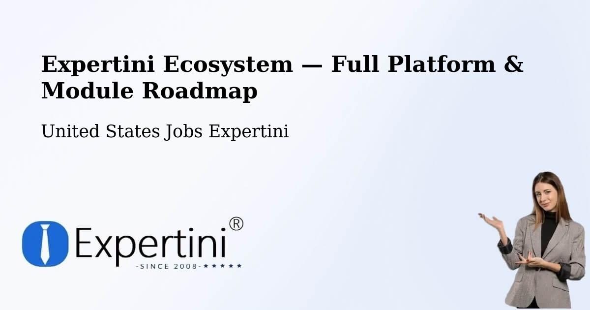 Expertini Ecosystem — Full Platform & Module Roadmap – Laughlin Air Force Base